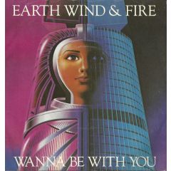 EARTH, WIND & FIRE - EARTH, WIND & FIRE - Wanna Be With You - CBS