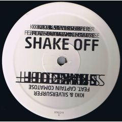 Kiki & Silversurfer Ft Captain Comatose  - Kiki & Silversurfer Ft Captain Comatose  - Shake Off - Mantra Vibes