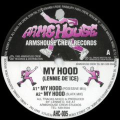 Lennie De Ice - Lennie De Ice - My Hood - Armshouse Crew Records