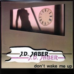 J.D. Jaber - J.D. Jaber - Don't Wake Me Up - Memory Records