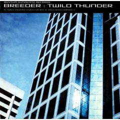 Breeder - Breeder - Twilo Thunder - Rhythm Syndicate Records