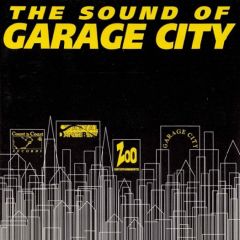 Various - Various - The Sound Of Garage City - Coast To Coast Records
