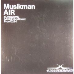 Musikman - Musikman - Air (Disc 2) - Bulletproof