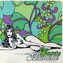 Naked Music Presents - Naked Music Presents - Carte Blanche (The Aquanote Session) - Naked Music 