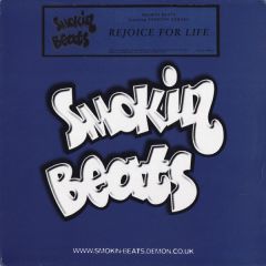 Smokin Beats - Smokin Beats - Rejoice For Life - Smokin Beats