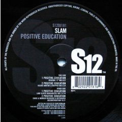 Slam - Slam - Positive Education - S12 Simply Vinyl