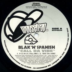 Blak 'N' Spanish - Blak 'N' Spanish - Call Da Vibe - Mousetrap