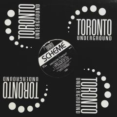 Scheme - Scheme - Freedom Tonight - Toronto Underground