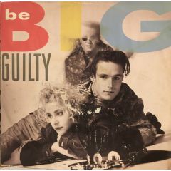 Be Big - Be Big - Guilty - 10 Records