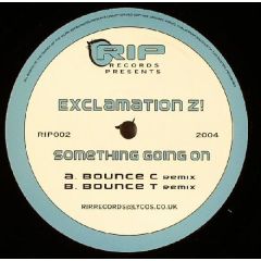Exclamation Z! - Exclamation Z! - Something Going On - Rip Records