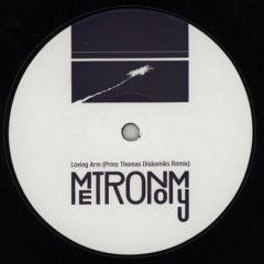 Metronomy - Metronomy - Loving Arm/We Broke Free Remixes - Because Music