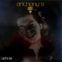 Anthony's Games - Anthony's Games - Let's Go (We'Ll Run Away) - On The Road