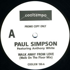 Paul Simpson - Paul Simpson - Walk Away From Love - Cooltempo