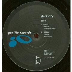 Slack City - Slack City - Detox - Pacific