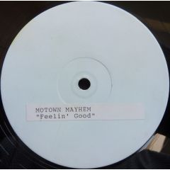 Motown Mayhem - Motown Mayhem - Feelin' Good - Labello Blanco