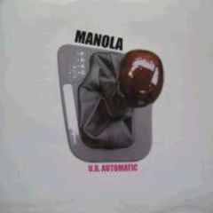 Manola - Manola - U R Automatic - Paella