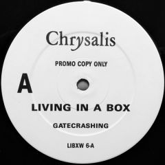 Living In A Box - Living In A Box - Gatecrashing - Chrysalis