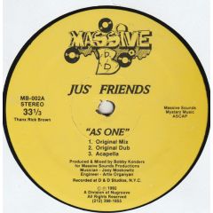 Jus Friends - Jus Friends - As One - Massive B