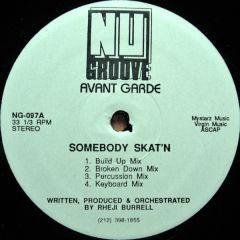 Avant Garde - Avant Garde - Somebody Skat'N - Nu Groove