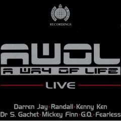 Various - Various - AWOL: A Way Of Life - Live - Ministry Of Sound