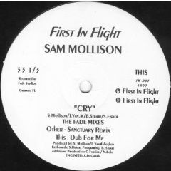Sam Mollison - Sam Mollison - Cry (Remix) - First In Flight
