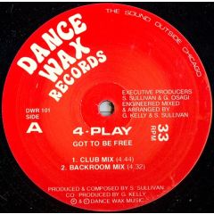 4 Play - 4 Play - Got To Be Free - Dance Wax