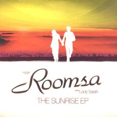Roomsa Ft Lady Sarah - Roomsa Ft Lady Sarah - Sunrise EP - Salted Music