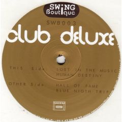 Club Deluxe / Laurent Neto & Leilla Konig - Club Deluxe / Laurent Neto & Leilla Konig - Lost In The Music - Swing Boutique