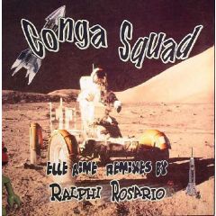 Conga Squad - Conga Squad - Elle Aime (Ralphi Rosario Remix) - Holographic 