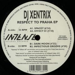 DJ Xentrix - DJ Xentrix - Respect To Praha EP - Intense Records