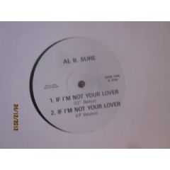 Al B. Sure! - Al B. Sure! - If I'm Not Your Lover - Warner Bros. Records