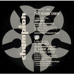 The House Crew - The House Crew - Hip-No - Champion