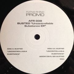 Busted - Busted - Uncontrollable Substance EP - Flying Rhino Records