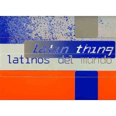 Latin Thing - Latin Thing - Latinos Del Mundo - Faze 2