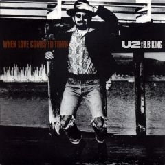 U2 With B.B. King - U2 With B.B. King - When Love Comes To Town - Island Records