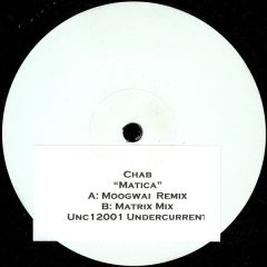 Chab - Chab - Matica - 	Undercurrent Recordings