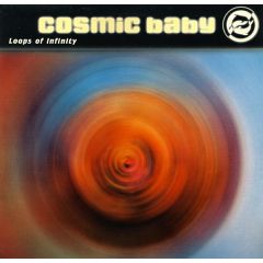 Cosmic Baby - Cosmic Baby - Loops Of Infinity - Logic