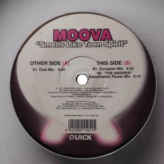 Moova - Moova - Smells Like Teen Spirit - Quick Records