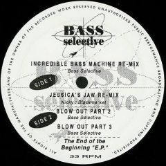 Bass Selective - Bass Selective - The End Of The Beginning EP - Sound Of The Underground