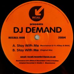 DJ Demand - DJ Demand - Stay With Me - Recall Records