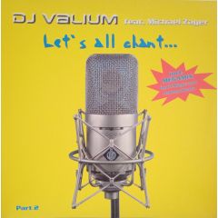 DJ Valium Feat. Michael Zager - DJ Valium Feat. Michael Zager - Let's All Chant... Part 2 - Stereophonic, BMG
