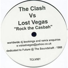 The Clash Vs Lost Vegas - The Clash Vs Lost Vegas - Rock The Casbah 2004 - Tclv 1