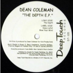 Dean Coleman - Dean Coleman - The Depth E.P. - Deep Touch Records