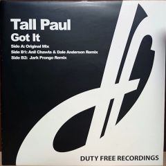 Tall Paul - Tall Paul - Got It - Duty Free
