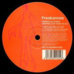 Freska Allstars - Freska Allstars - Keeping Our Hands In EP - Freskanova