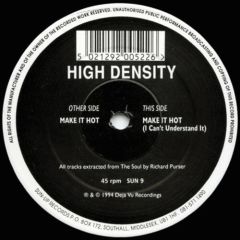 High Density - High Density - Make It Hot - Deja Vu
