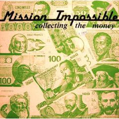 Mission Impossible - Mission Impossible - Collecting The Money - Subway Records