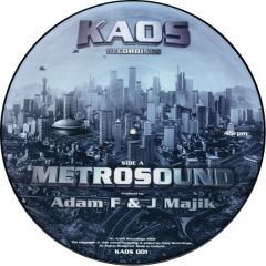 Adam F & J Majik - Adam F & J Majik - Metrosound (Ltd Picture Disc) - Kaos