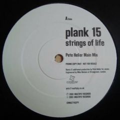 Plank 15 - Plank 15 - Strings Of Life (Unreleased Mixes) - Multiply