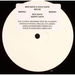 Ben Kaye & Ugly Dave - Ben Kaye & Ugly Dave - Bitch - Ben Kaye Presents 2
